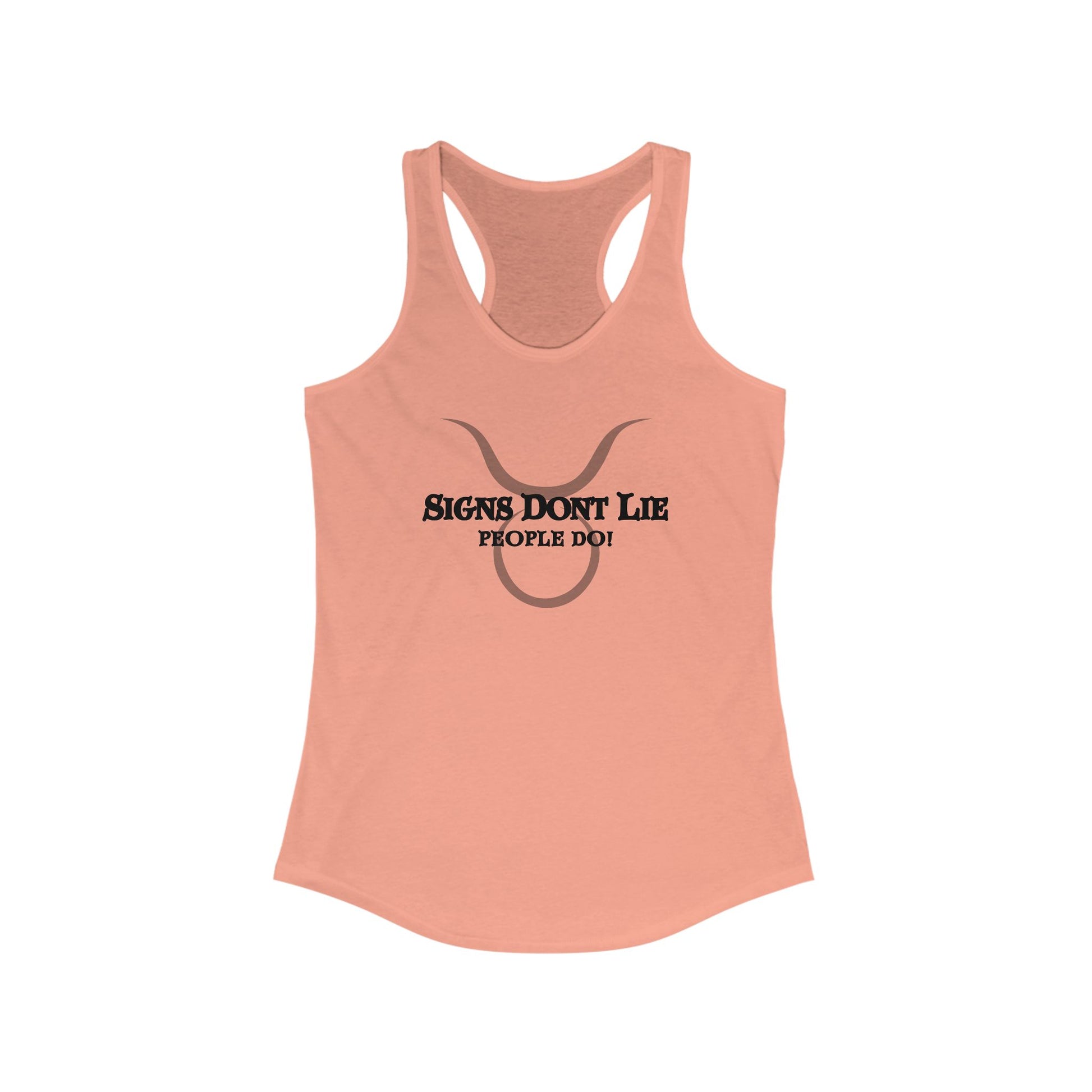 Signs Don't Lie, People Do! Zodiac Tank Top Solid Light Orange