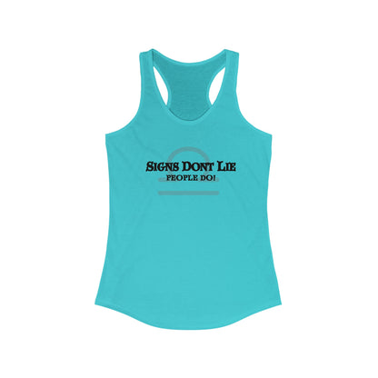 Signs Don't Lie, People Do! Zodiac Tank Top Solid Tahiti Blue