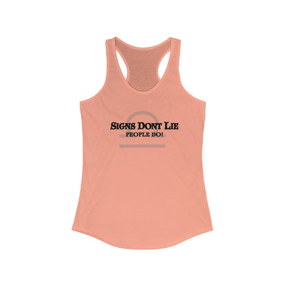 Signs Don't Lie, People Do! Zodiac Tank Top Solid Light Orange