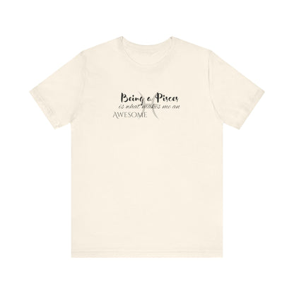 Awesome Unisex Pisces Tshirt | Horoscope Profession Tee Natural