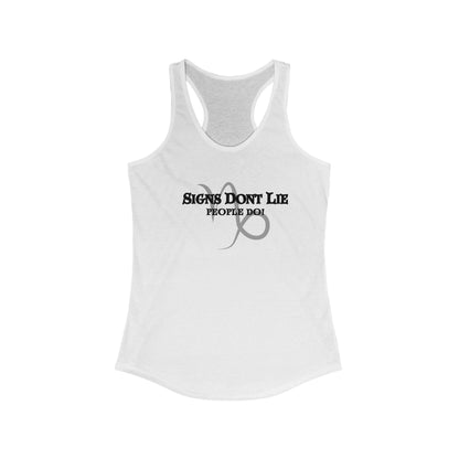 Signs Don't Lie, People Do! Zodiac Tank Top Solid White