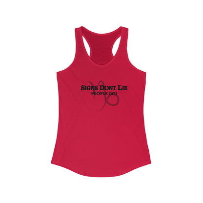 Signs Don't Lie, People Do! Zodiac Tank Top Solid Red