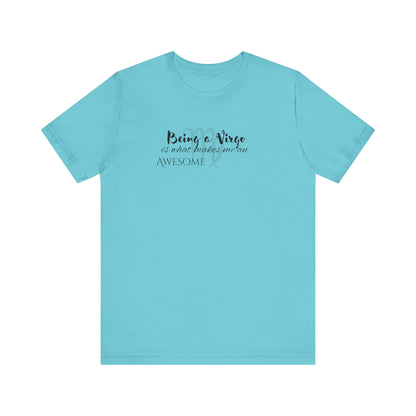 Awesome Unisex Virgo Tshirt | Horoscope Profession Tee Turquoise