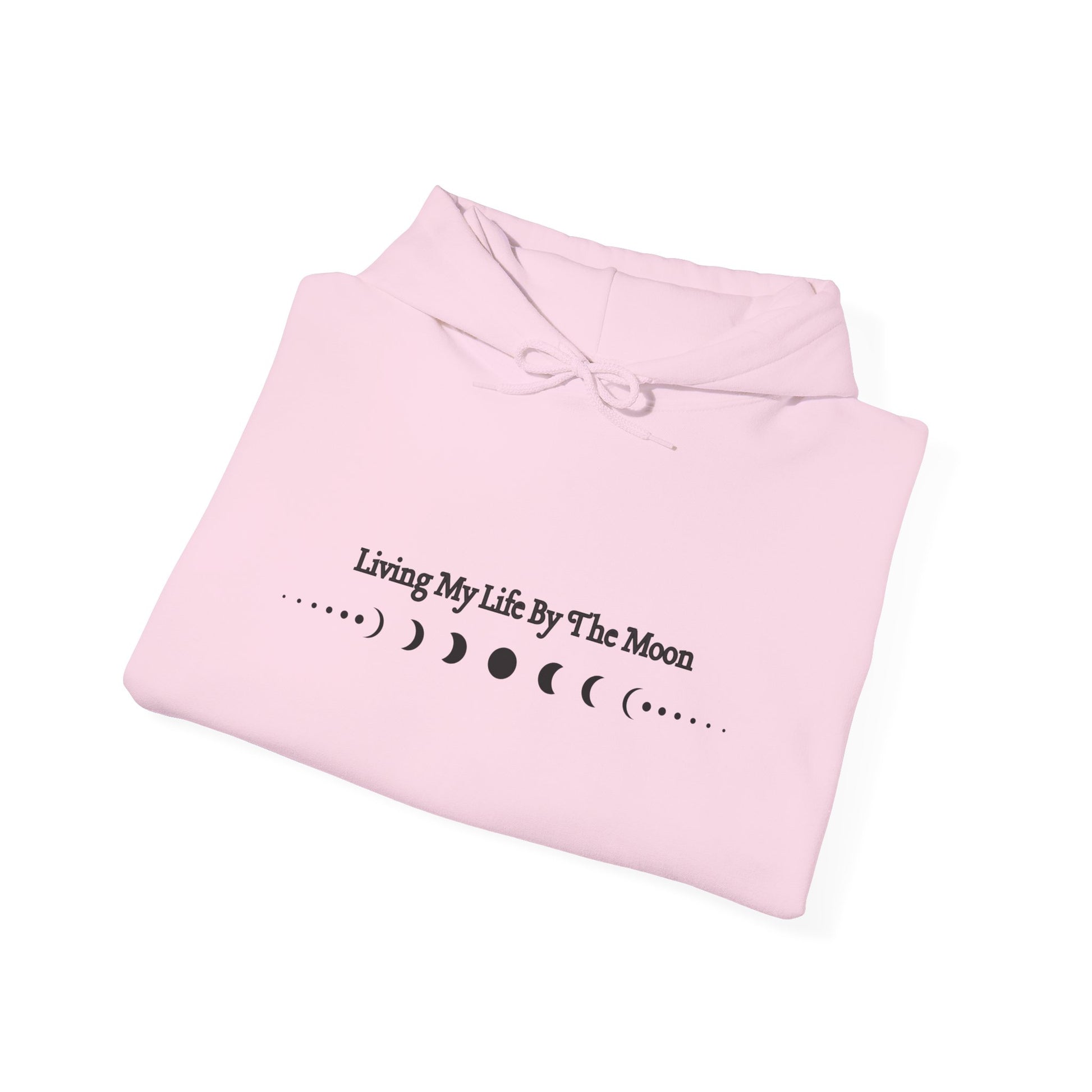 Living My Life by the Moon Hoodie – Moon Phase Astrology Sweatshirt