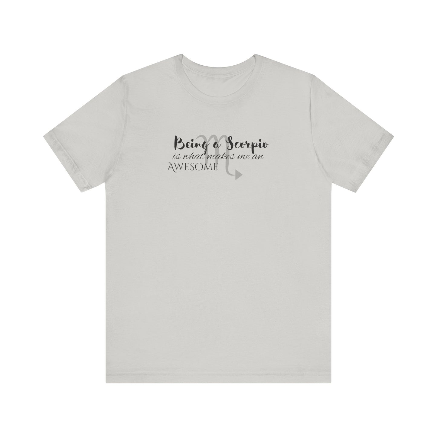 Awesome Unisex Scorpio Tshirt | Horoscope Profession Tee Silver