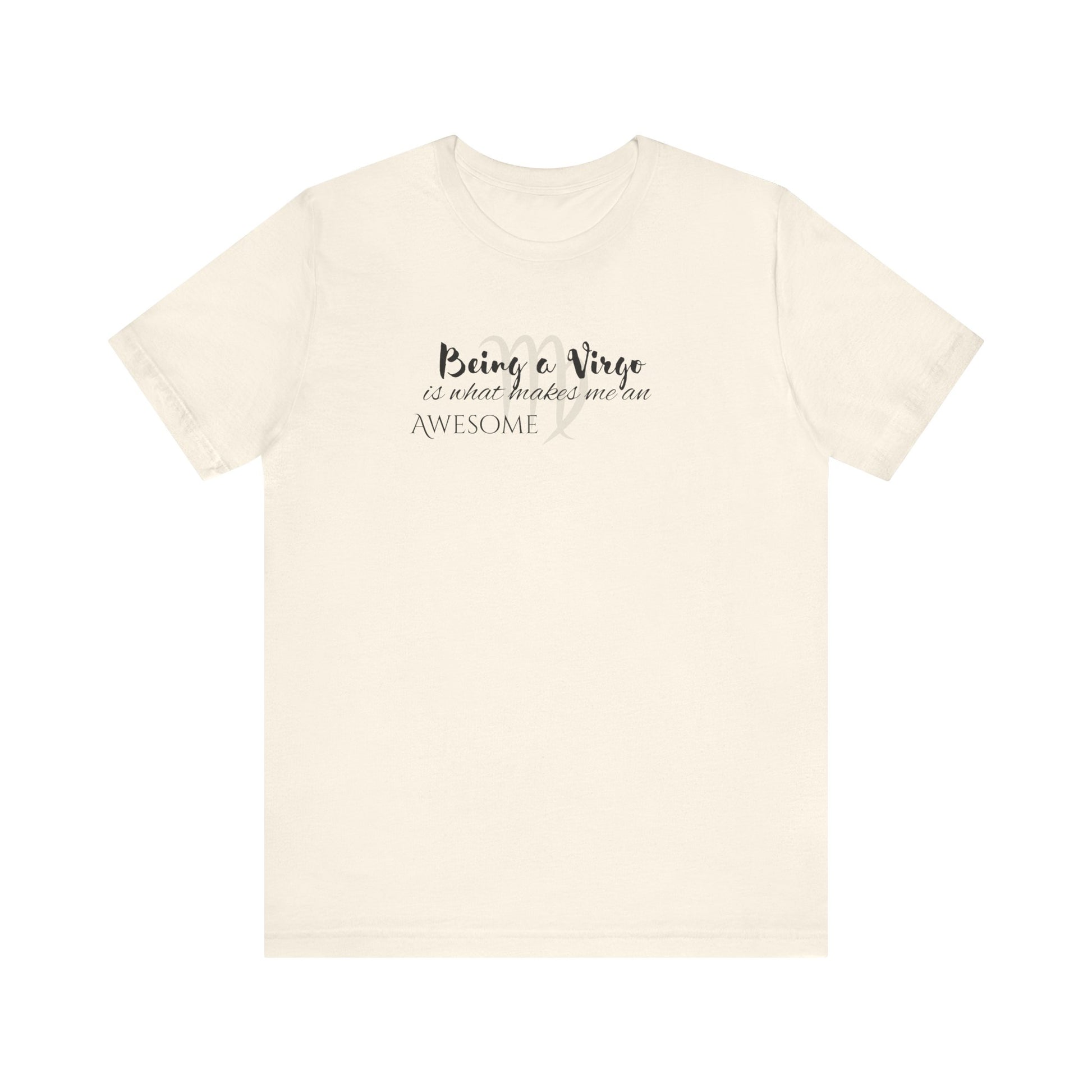 Awesome Unisex Virgo Tshirt | Horoscope Profession Tee Natural