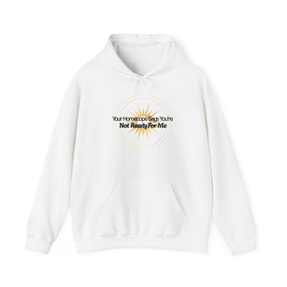 Confident Horoscope Hoodie | Not Ready for me Apparel White