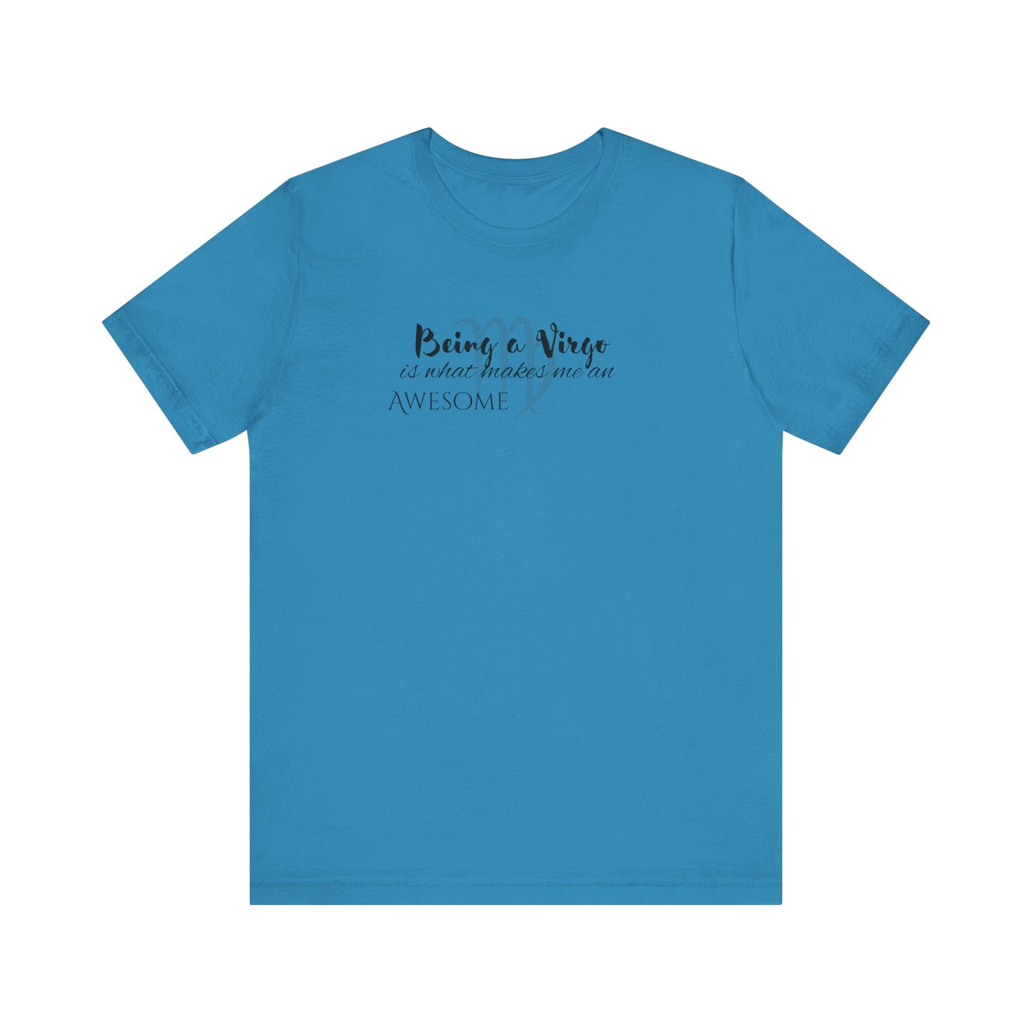 Awesome Unisex Virgo Tshirt | Horoscope Profession Tee Aqua