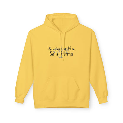 Kindness Is Free Hoodie | Karma Too | Positive Vibes Sweatshirt Daisy