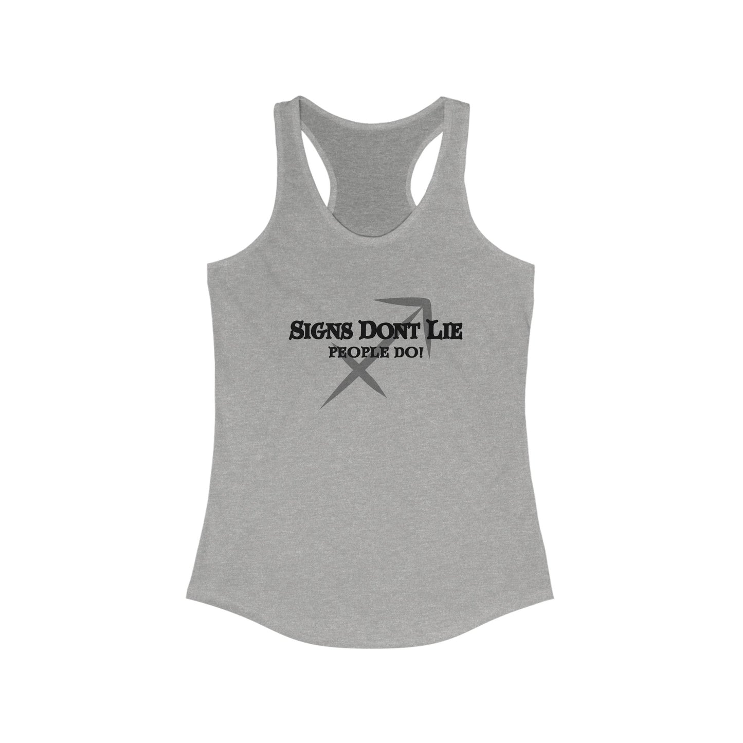 Signs Don't Lie, People Do! Zodiac Tank Top Heather Grey