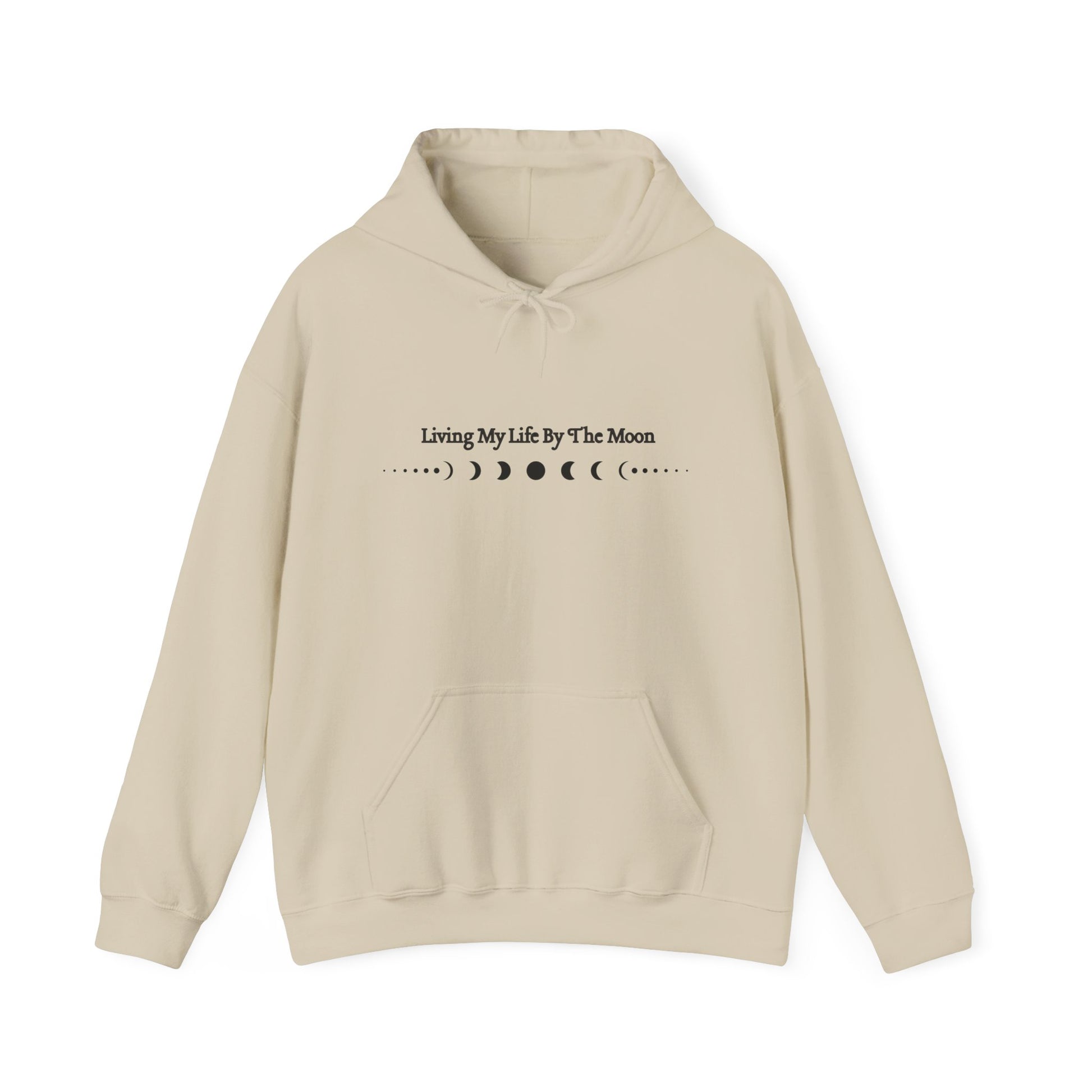 Living My Life by the Moon Hoodie – Moon Phase Astrology Sweatshirt Sand