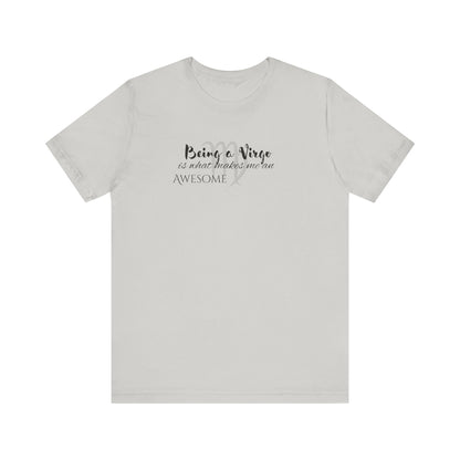 Awesome Unisex Virgo Tshirt | Horoscope Profession Tee Silver