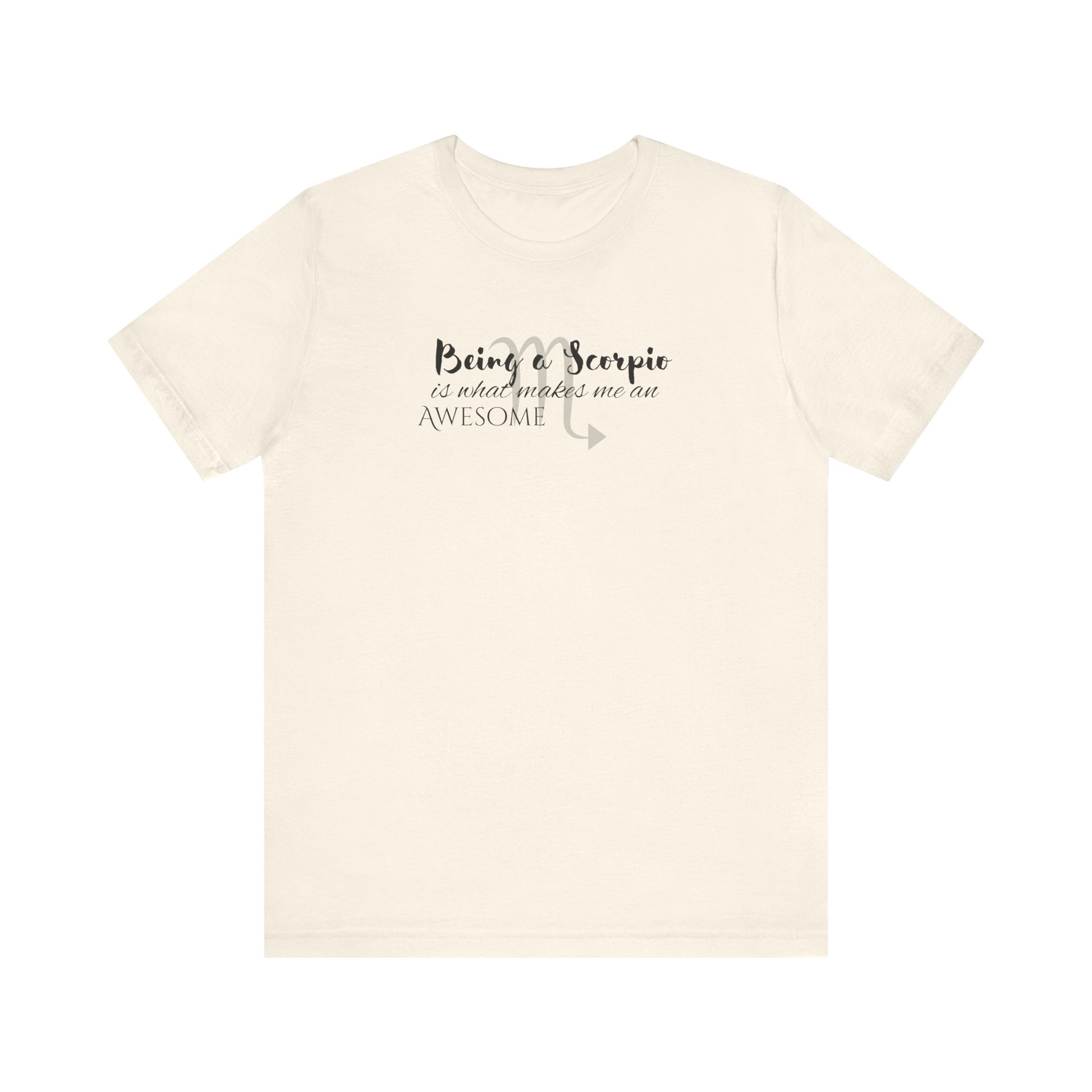 Awesome Unisex Scorpio Tshirt | Horoscope Profession Tee Natural