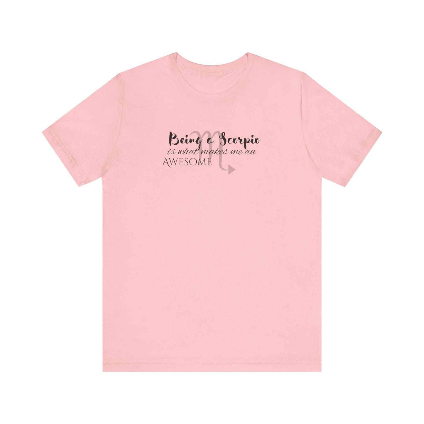Awesome Unisex Scorpio Tshirt | Horoscope Profession Tee Pink