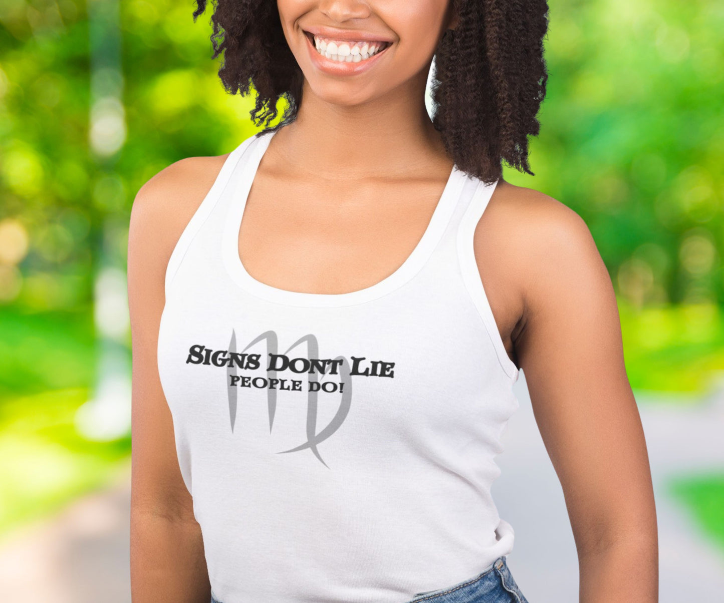 Signs Don't Lie, People Do! Zodiac Tank Top