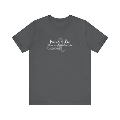 Awesome Unisex Leo Tshirt | Horoscope Profession Tee Asphalt