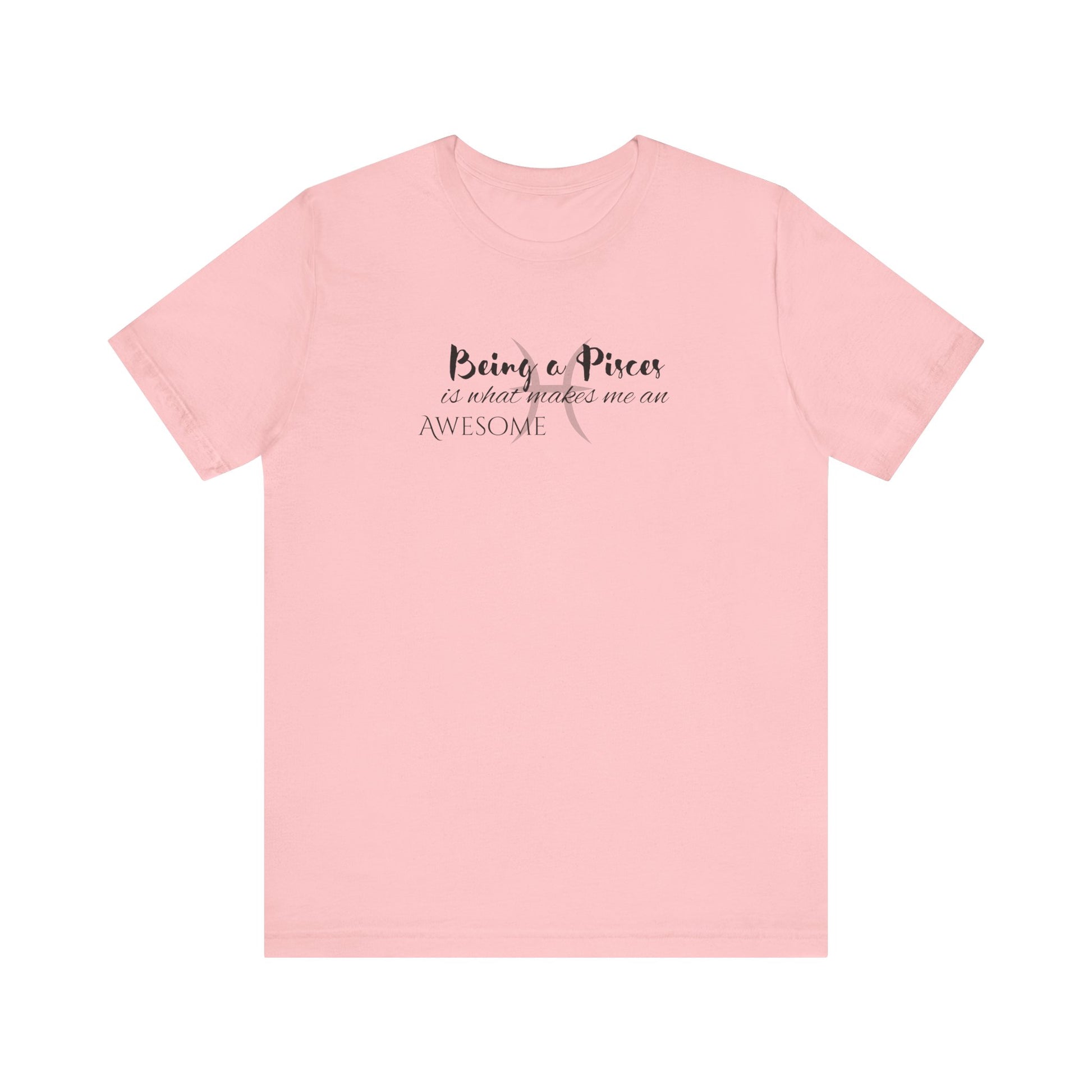 Awesome Unisex Pisces Tshirt | Horoscope Profession Tee Pink