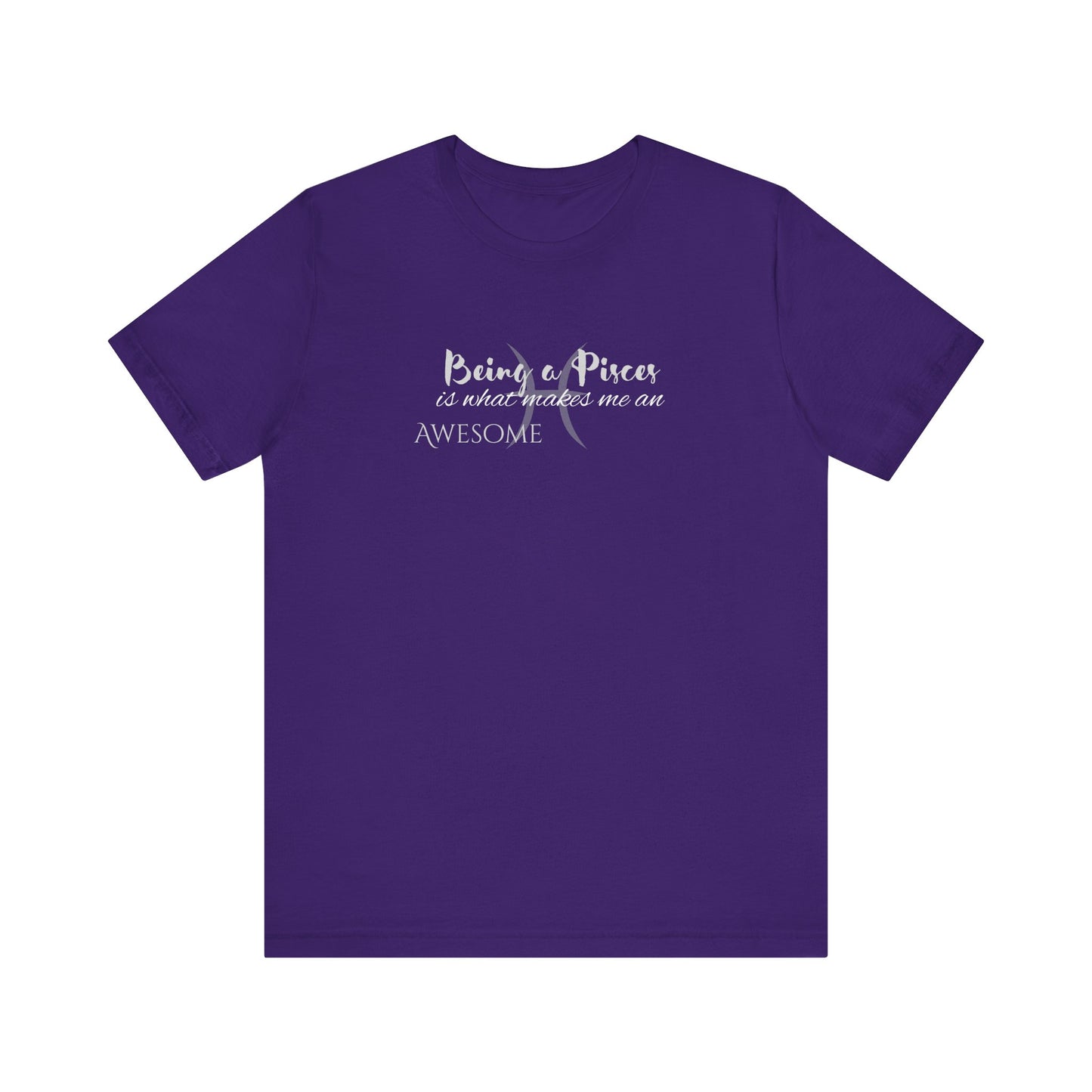 Awesome Unisex Pisces Tshirt | Horoscope Profession Tee Team Purple