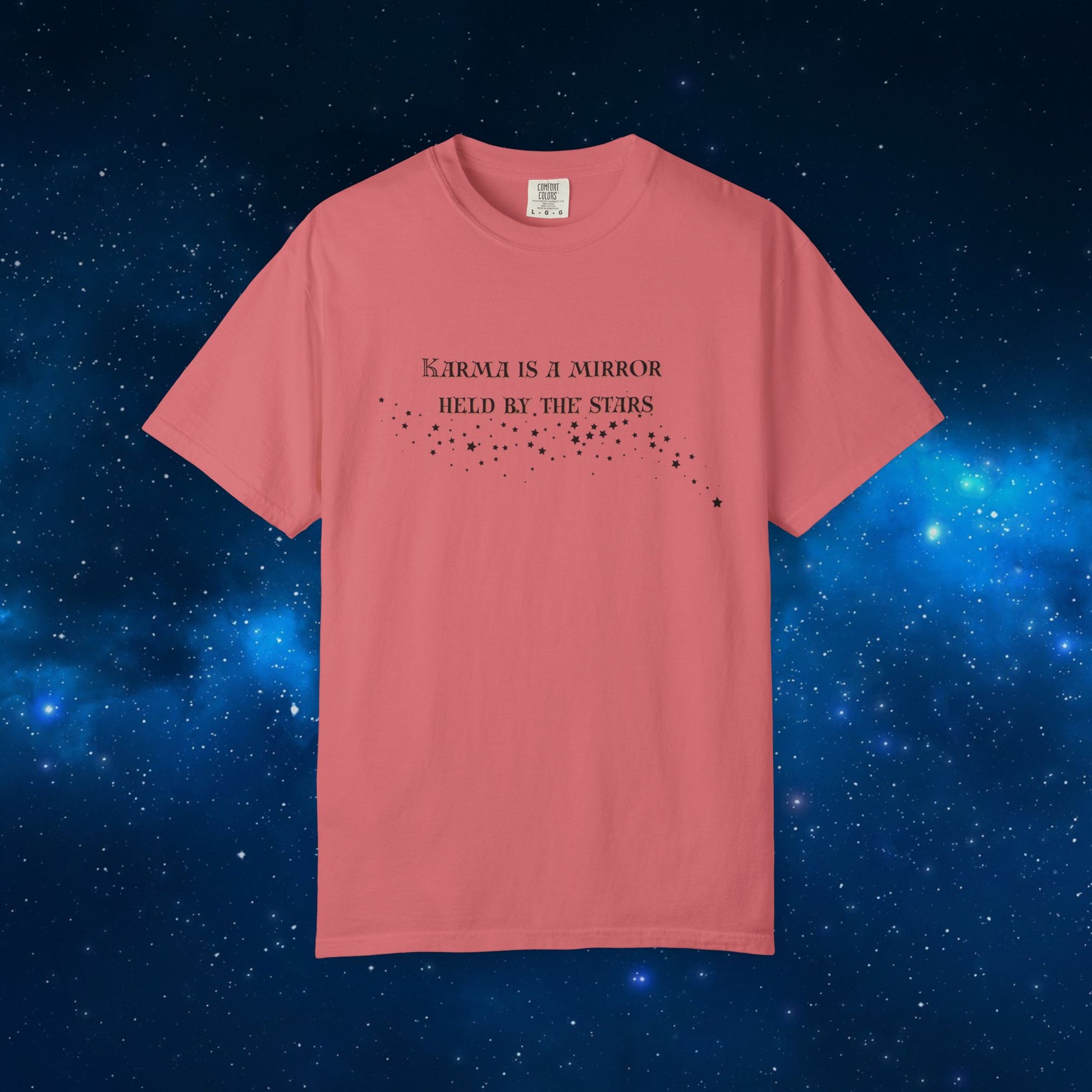 Karma Is a Mirror Held by the Stars – Spiritual Astrology T-Shirt Watermelon