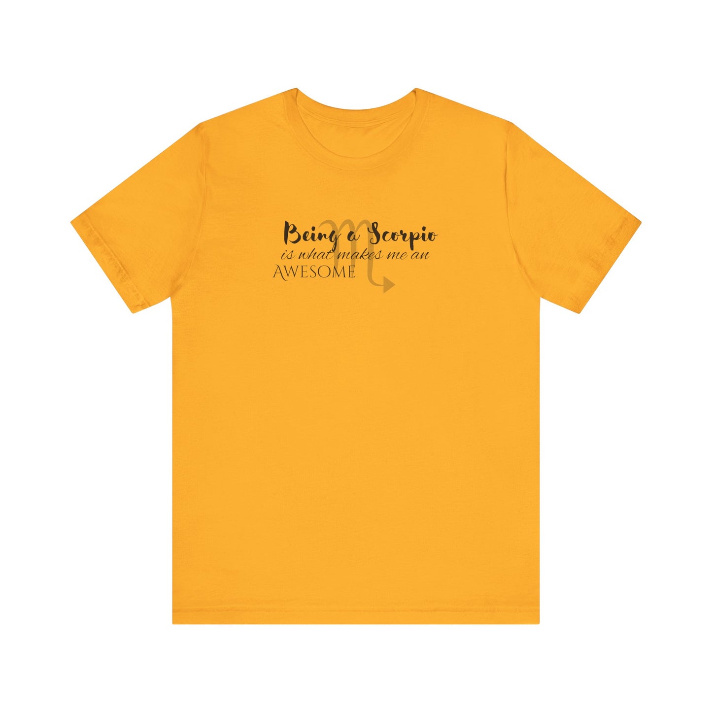 Awesome Unisex Scorpio Tshirt | Horoscope Profession Tee Gold