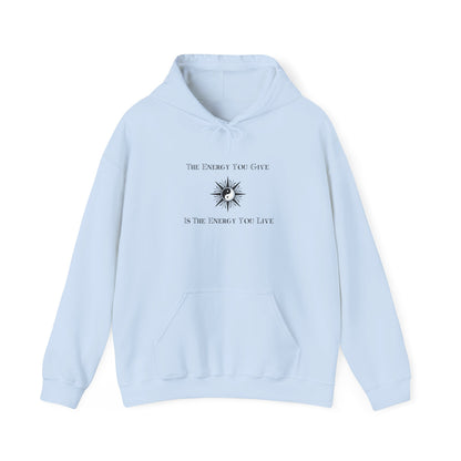 The Energy You Give Hoodie | Live Positive Sweatshirt Light Blue