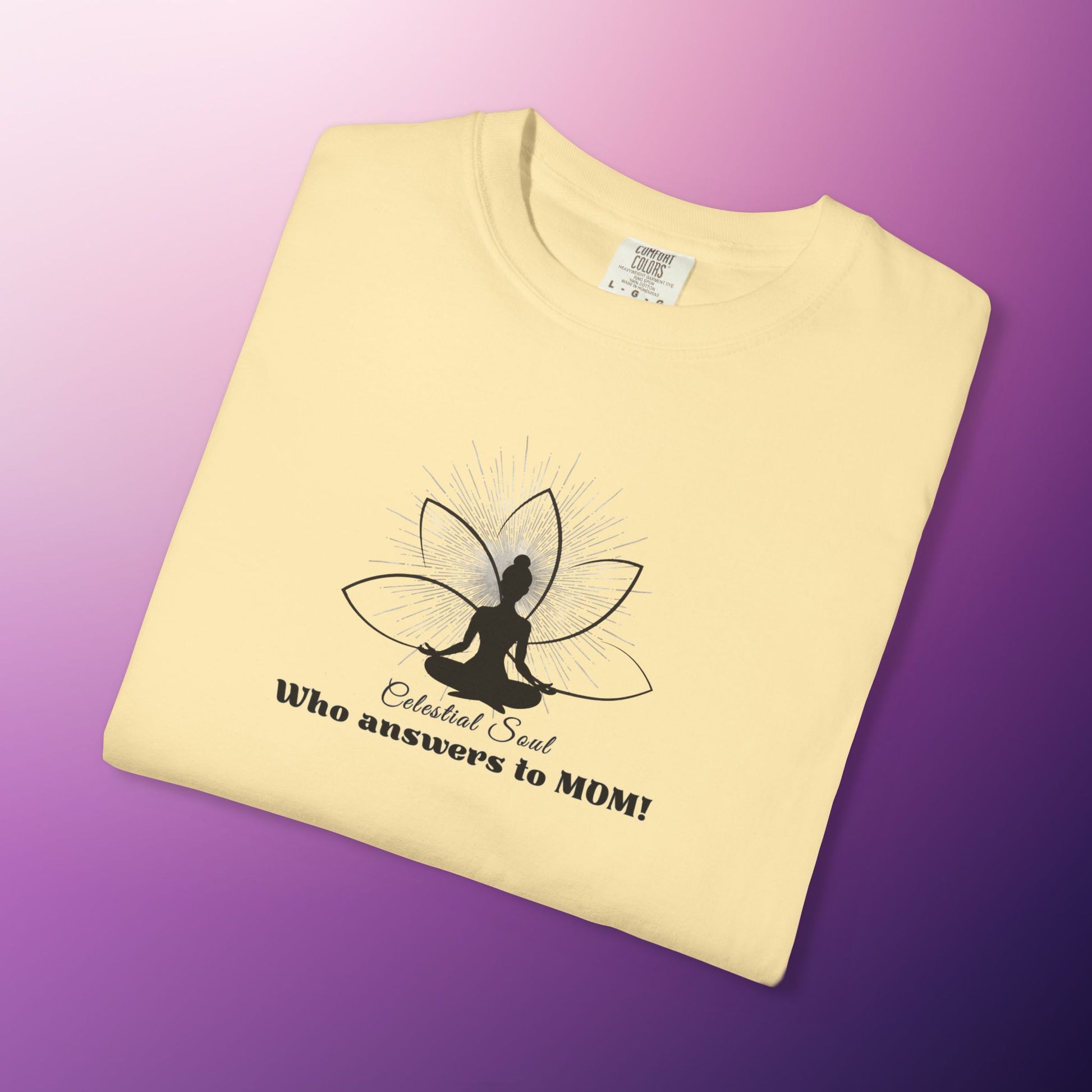 Celestial Soul Mom T-Shirt – Who Answers to MOM!